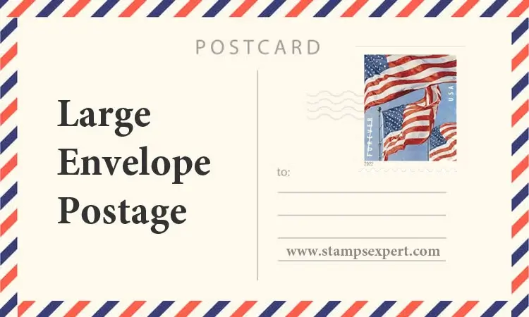 Large Envelope Postage - Stamps required, Cost