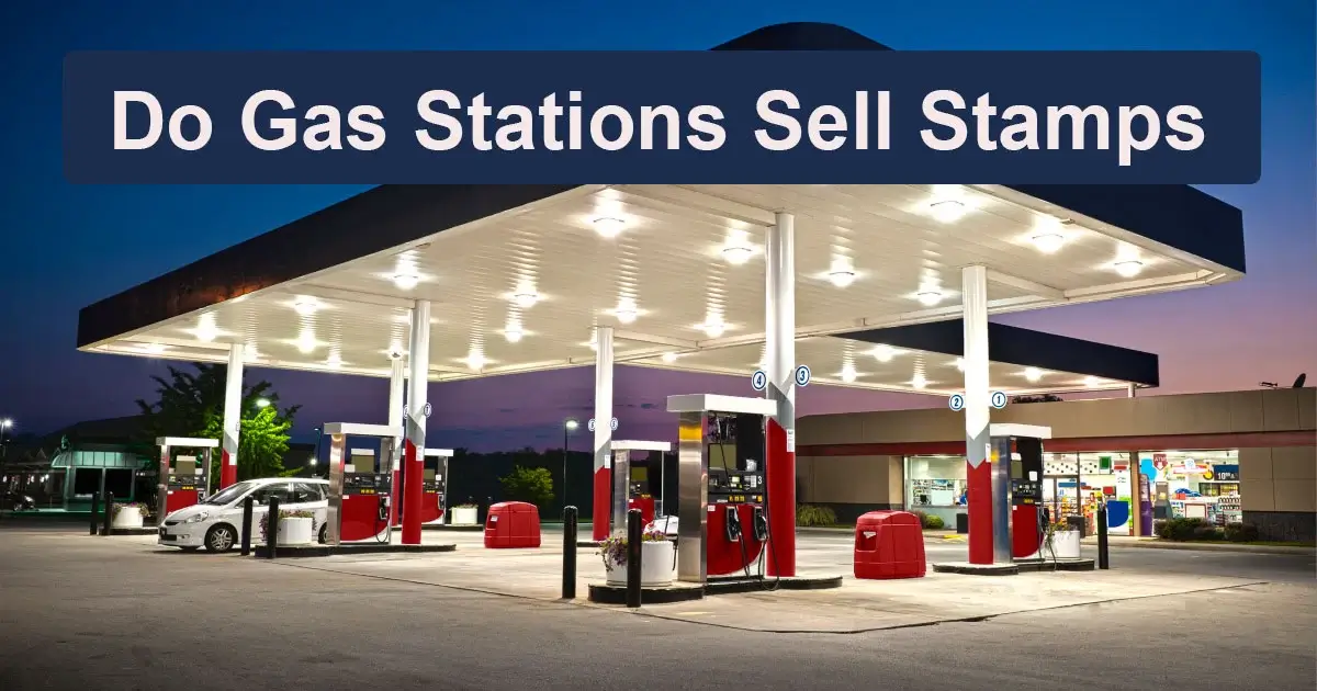 Do Gas Stations Sell Stamps