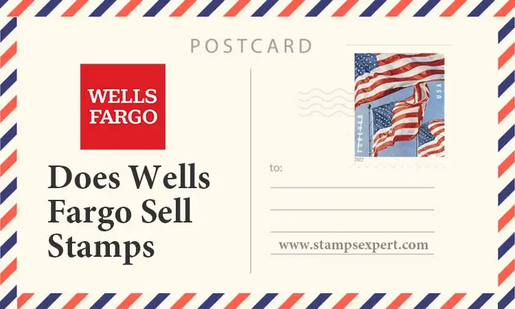 Does Wells Fargo Sell Stamps