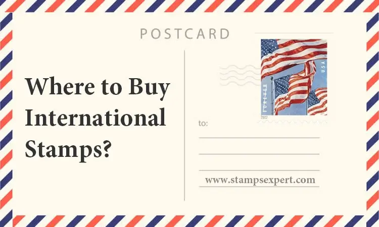 Where to Buy International Stamps Online & Offline