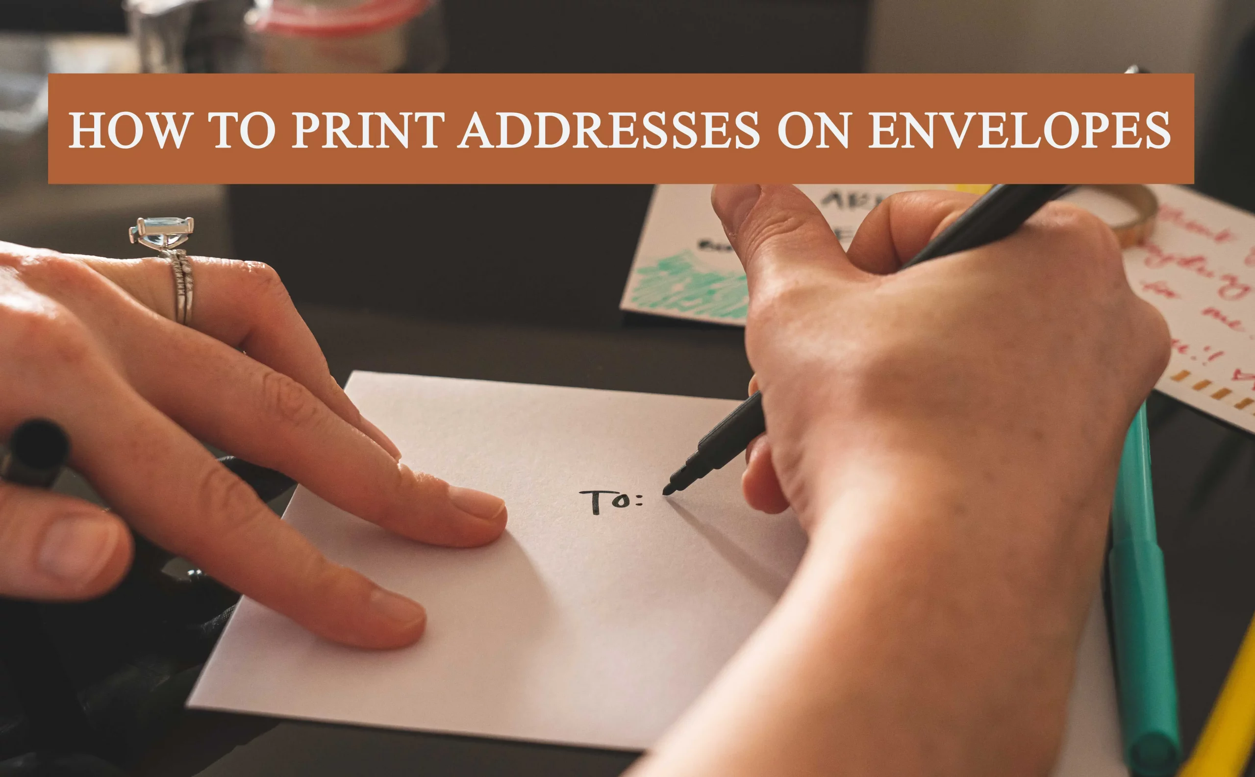 How to Print Addresses on Envelopes