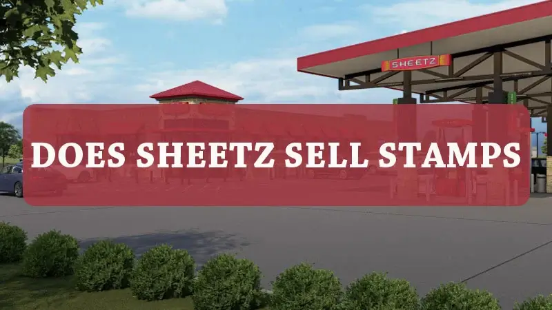 Does Sheetz Sell Stamps